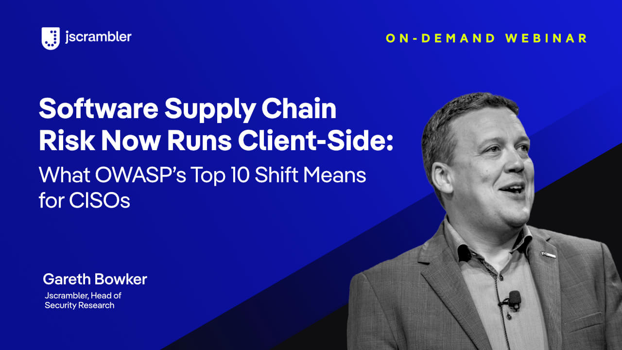 Software Supply Chain Risk Now Runs Client-Side
