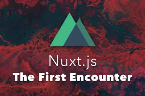Nuxt.js — the First Encounter width=