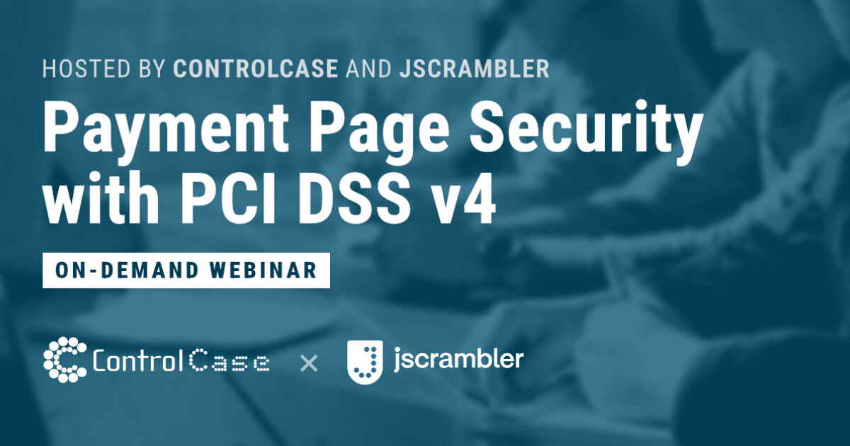 On-demand Webinar: Payment Page Security with PCI DSS v4 — Jscrambler event banner