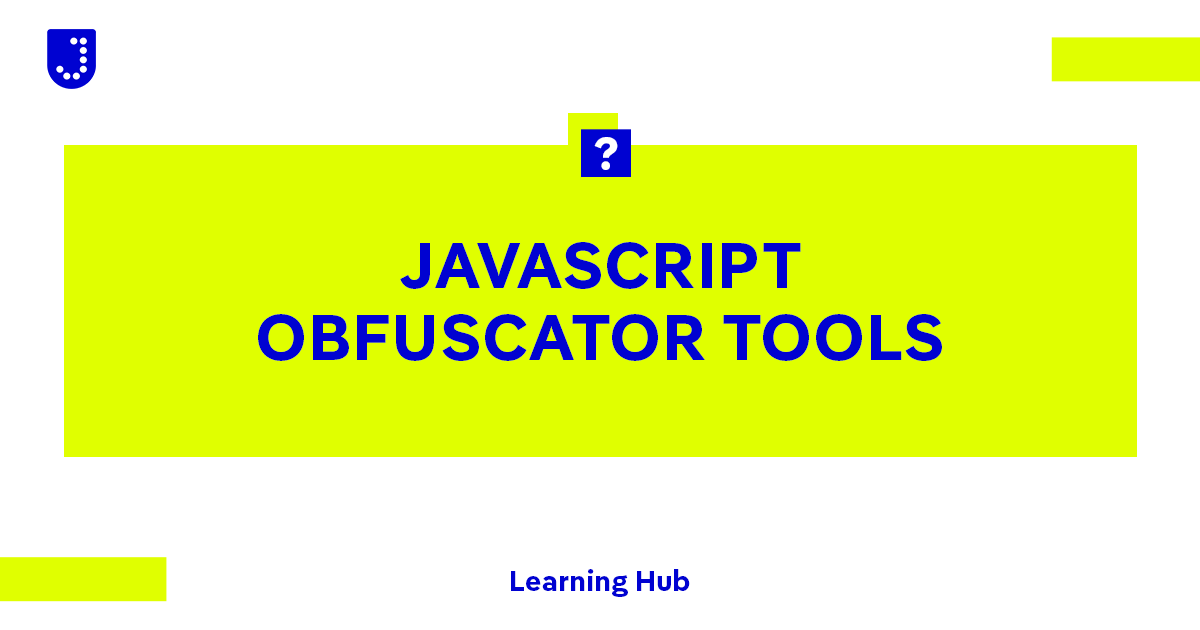 What does a JavaScript Obfuscator Tool do?