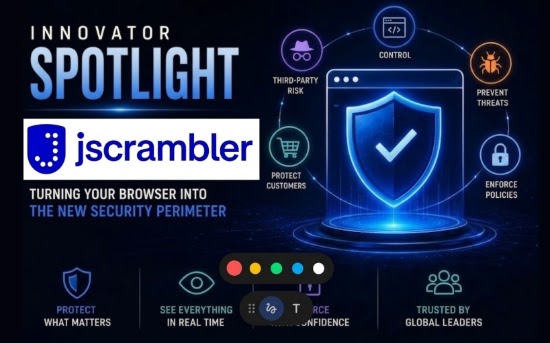 How Jscrambler Turns Your Browser Into The New Security Perimeter